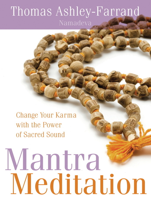 Title details for Mantra Meditation by Thomas Ashley-Farrand - Wait list